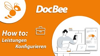 DocBee Leistungen  Konfiguration individuell [upl. by Blondell352]