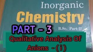 Qualitative analysis of anions BSc 2nd year 4th sem  Inorganic chemistry [upl. by Brace774]