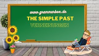 GRAMMARBOX The Simple Past  Negative Sentences  Simple Past  Verneinungen 😎 [upl. by Nozicka]