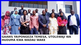 GAAWS YAIPONGEZA TEMESA UTOLEWAJI WA HUDUMA KWA WADAU WAKE [upl. by Tsugua151]