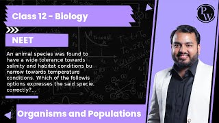 An animal species was found to have a wide tolerance towards salinity and habitat conditions bu n [upl. by Kelby]