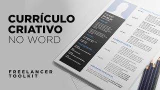 Criando um currículo criativo no Word  Freelancer Toolkit 1 [upl. by Aihseyt]