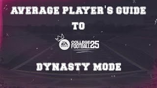 Average Players Guide to EA Sports College Football 25 Dynasty Mode featuring the Missouri Tigers [upl. by Morrissey]