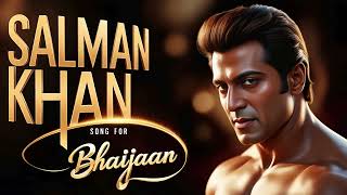 Salman Khan  Song For Bhaijaan  Copyright FREE [upl. by Atileda]