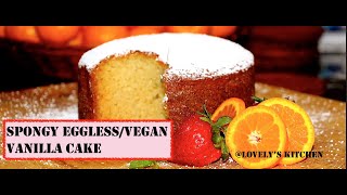 Best Spongy EgglessVegan Vanilla Cake From Lovelys Kitchen Quarantine Baking [upl. by Okier]