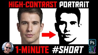 Photoshop 1Minute Short Create HighContrast Portraits [upl. by Naujik]