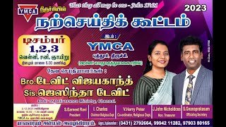 🔴🅻🅸🆅🅴 0112 2023  YMCA Gospel Meeting  Bro David Vijaykanth amp Dr Jacinth David  GPM Trichy [upl. by Nolham]