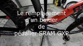 Remplacement dun boitier de pédalier GXP [upl. by Asiuqram715]