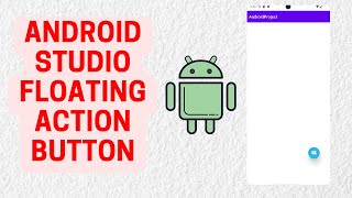 Using Floating Action Button in Android Studio  2024 [upl. by Ollehcram]