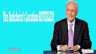 The Antichrists Location REVEALED Sid Roth 2024 [upl. by Hsitirb386]