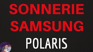 SONNERIE dappel quotPOLARISquot TELEPHONE Samsung Galaxy S10 S9 S8 S7 A70 A51 A50 A40 A20 A10 J5 J3 [upl. by Olnee]