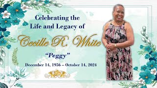 Celebrating the Life and Legacy of Sis Cecille R White 1956 2024 [upl. by Paza129]