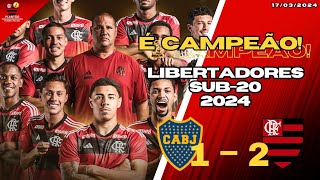 É campeão Flamengo sub20 vence Boca Juniors e conquista a primeira Libertadores [upl. by Geier277]