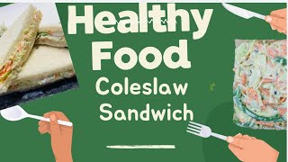 Coleslaw sandwichfood recipe [upl. by Aldin]