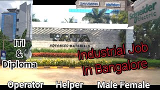 Industrial Job in Bangalore for ITI and Diploma [upl. by Elocal]