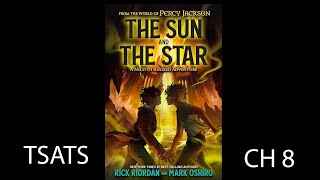 The Sun And The Star Audio Book  Chapter 8 [upl. by Eidoc]