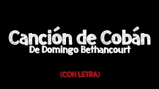 Letra ● CANCIÓN DE COBÁN  Domingo Bethancourt [upl. by Ycniuq]