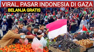 PERTAMA PASAR GRATIS DI PALESTINA BERNAMA PS INDONESIA KOKBISA [upl. by Shalom]