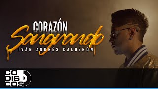 Corazón Sangrando Iván Andrés Calderón  Video Oficial [upl. by Kirre]