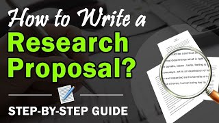 How to Write a Research Proposal  Writing Research Proposal [upl. by Notlaw]