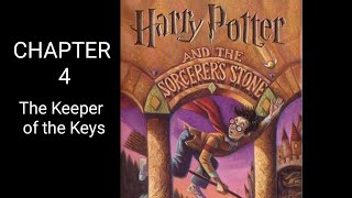 Harry Potter And The Sorcerers Stone Audiobook Chapter 4 The Keeper of the Keys [upl. by Rapp529]