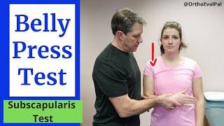 Belly Press Test Subscapularis Tear Special Test [upl. by Isidro525]