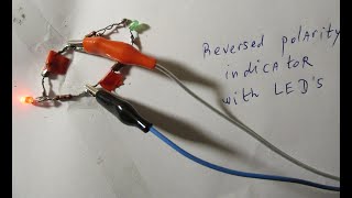 Reversed polarity indicator for DC working between 6 Volt and 40 Volt demo and schematic [upl. by Aryad]