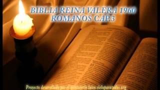 Biblia HabladaBIBLIA REINA VALERA 1960 ROMANOS CAP 3 [upl. by Forrest717]