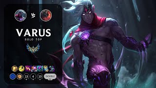 Varus Top vs Aatrox  EUW Challenger Patch 143 [upl. by Lorn716]