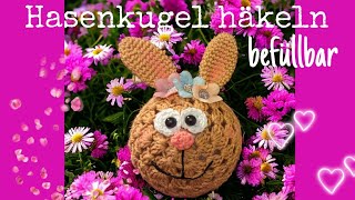 Hasenkugel häkeln 💗🐰 [upl. by Cayser]