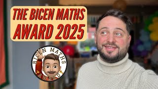 The Bicen Maths Award 2025 🏆 [upl. by Annaul]