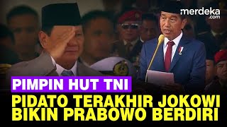 FULL Presiden Jokowi Terakhir Pimpin HUT ke79 TNI Bikin Prabowo Sampai Berdiri [upl. by Lowney]