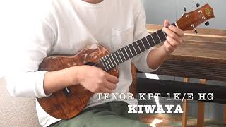 KIWAYA Tenor KPT1KE HG [upl. by Stutzman]