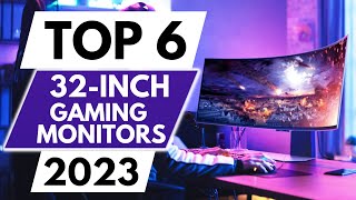 Top 6 Best 32Inch Gaming Monitors In 2023 [upl. by Petie]