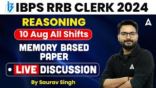 IBPS RRB CLERK 2024  RRB Clerk Reasoning 10 Aug All Shifts Live Discussion  By Saurav Singh [upl. by Gorden]