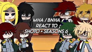 MHABNHA react to shoto and dabi  S6  season6  Yuu Satsuki [upl. by Ande]