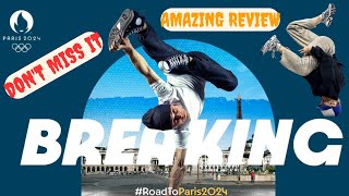 Amazing review The best moments of Breaking Olympics 2024  dont miss it  breaking olympics 2024 [upl. by Chloras]