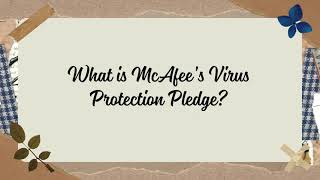 What is McAfee’s Virus Protection Pledge and how does it work [upl. by Kisor]