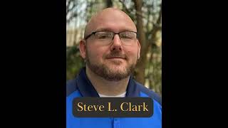 Interview with Steve L Clark [upl. by Particia402]