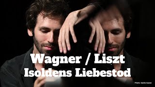 WagnerLiszt Isoldens Liebestod [upl. by Ardekal]