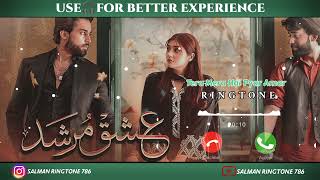 Noor E Jahan Or Noor E Mohabbat Ringtone  Ishq Murshid  Singer Ahmed Jahanzeb salmanringtone786 [upl. by Northrup]