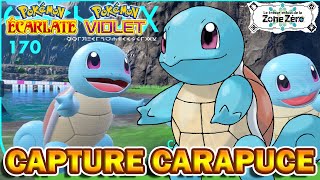 CAPTURER LE STARTER CARAPUCE  Pokémon Violet amp Écarlate  DLC Disque Indigo [upl. by Einial342]