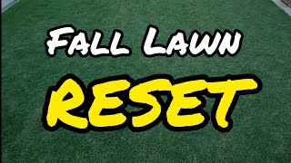 Fall Lawn Reset [upl. by Addiego]