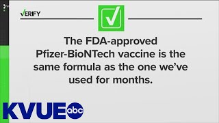 VERIFY FDAapproved Comirnaty has the same formula as the PfizerBioNTech vaccine  KVUE [upl. by Nosmoht]