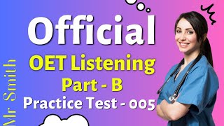 OET Listening Part B  Official Practice 004  Alex Martin oetlistening  OET Answers [upl. by Dickey]