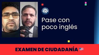 Pase con poco inglés  Ciudadanía americana 2024 [upl. by Ardeid]