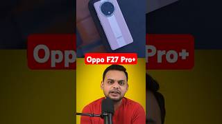 Oppo F27 Pro [upl. by Indyc]