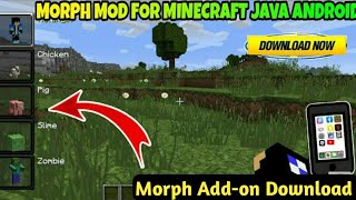 Morph AddOn In Minecraft Pe  Morph Mod In Minecraft Pe in Hindi  2021 [upl. by Aihselat]