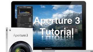 Aperture 3 tutorial [upl. by Keeryt258]