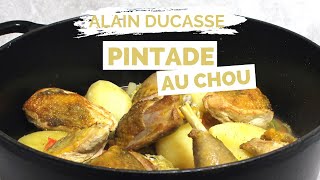 Recette de PINTADE AU CHOU par ALAIN DUCASSE [upl. by Artiek]